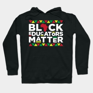 Black Educators, African American, Black Lives Matter, Black Pride Hoodie